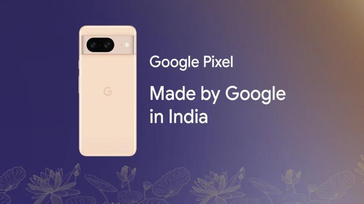 Google Announces Plan to Manufacture Pixel Phones in India, Starting With Pixel 8